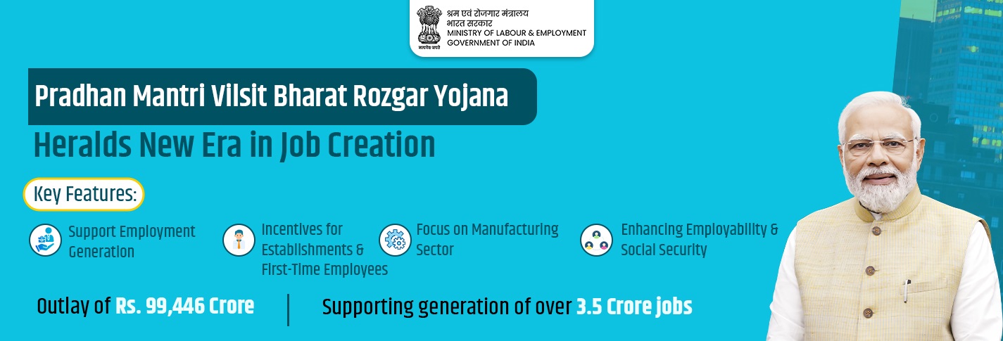 Pradhan Mantri Viksit Bharat Rozgar Yojana