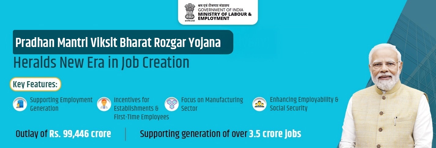 Pradhan Mantri Viksit Bharat Rozgar Yojana
